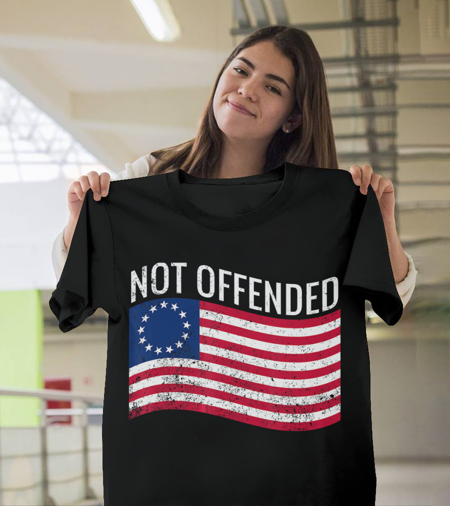 Not Offended Vintage Betsy Ross American Flag T-Shirt
