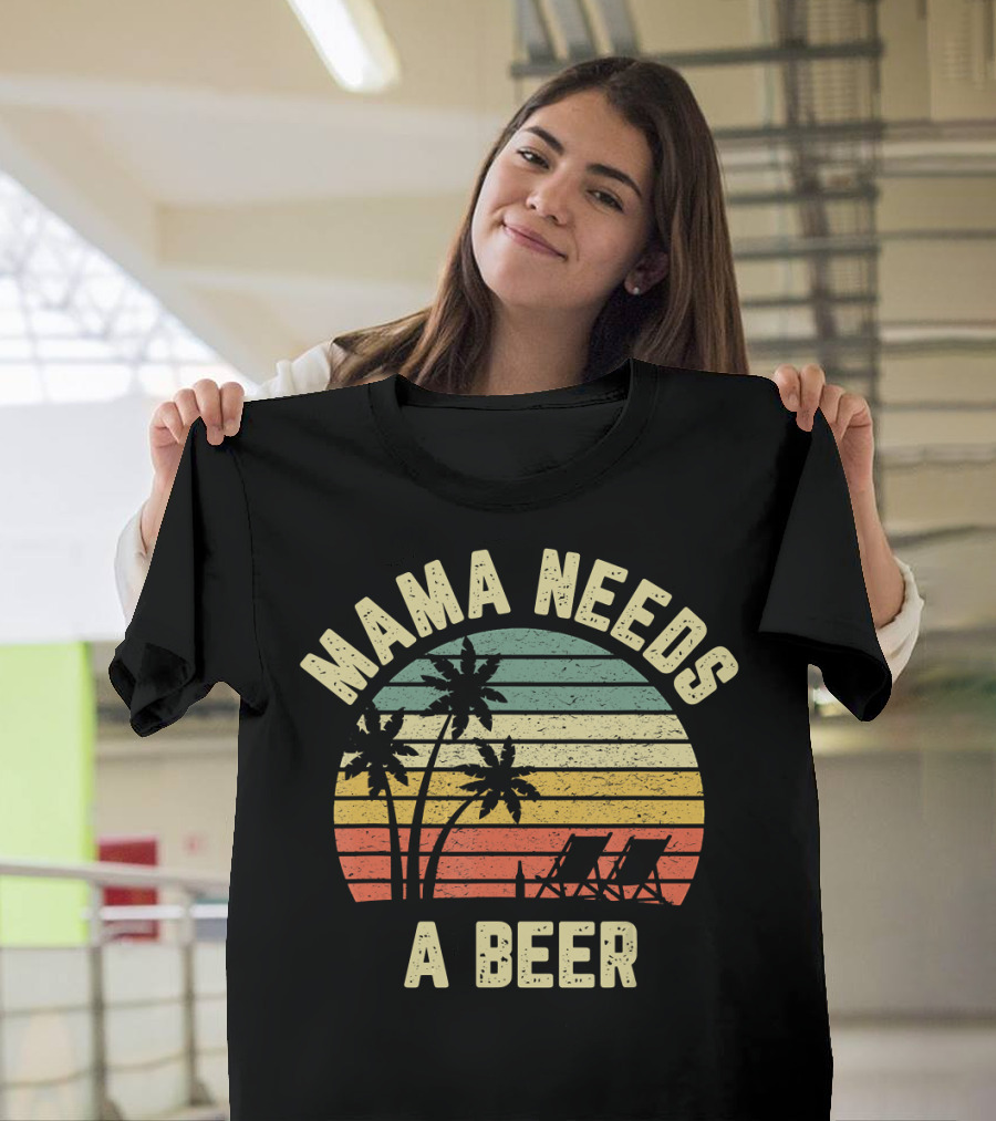 Vintage Mama Needs A Beer Palm Trees Sunset Beach Retro T-Shirt
