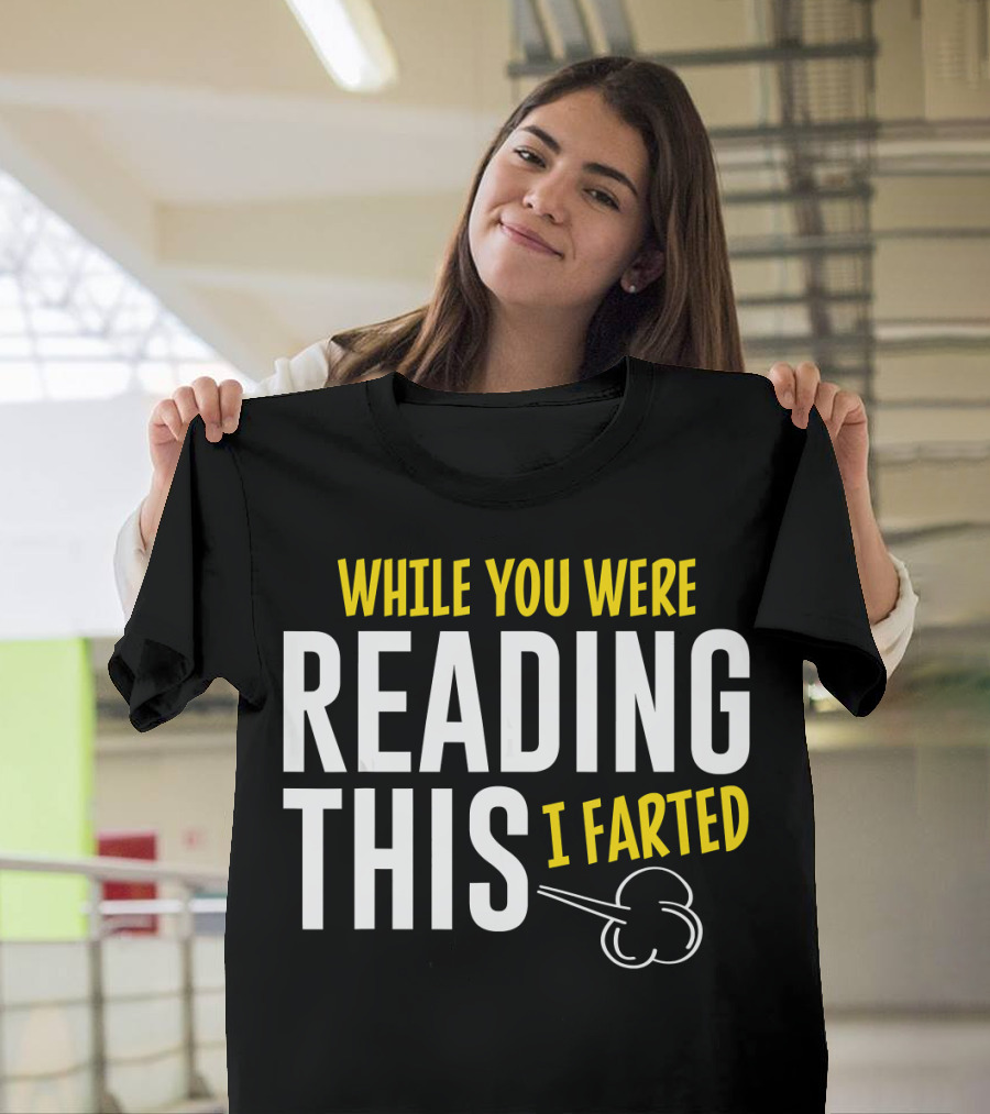 While You Were Reading This I Farted Comic Cloud T-Shirt