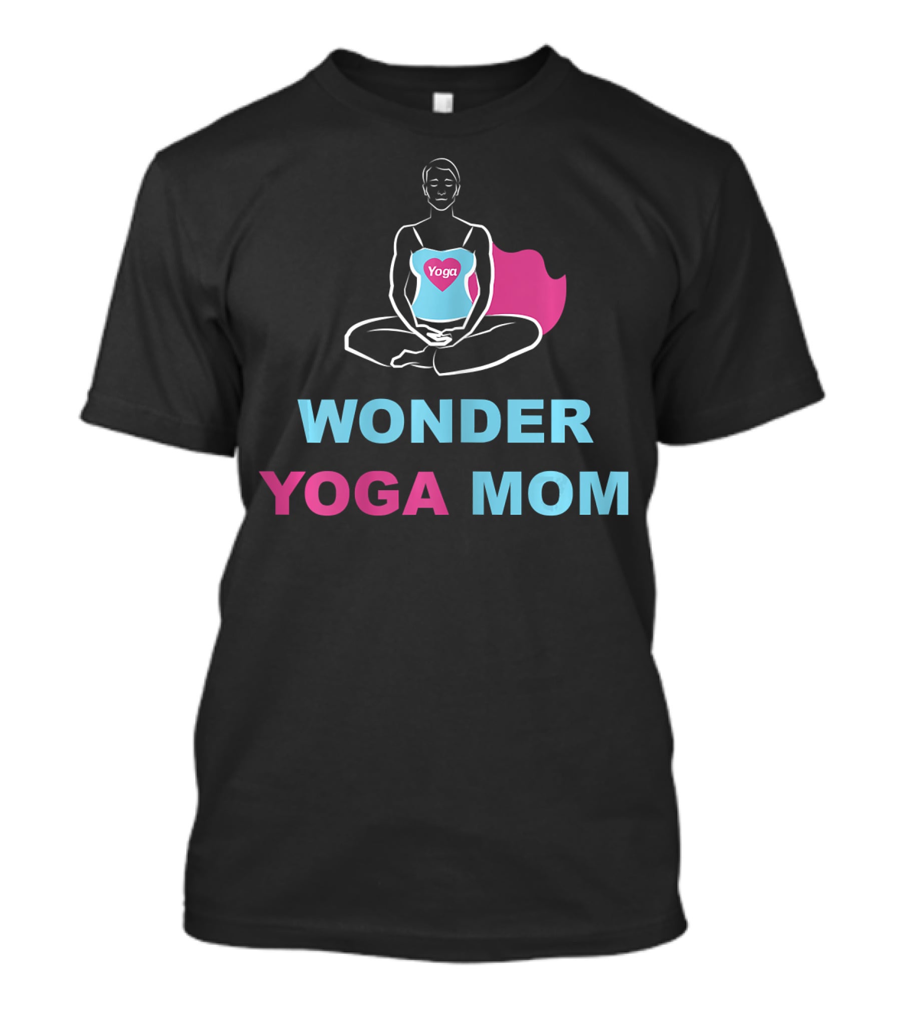 WONDER YOGA MOM Yoga T-Shirt