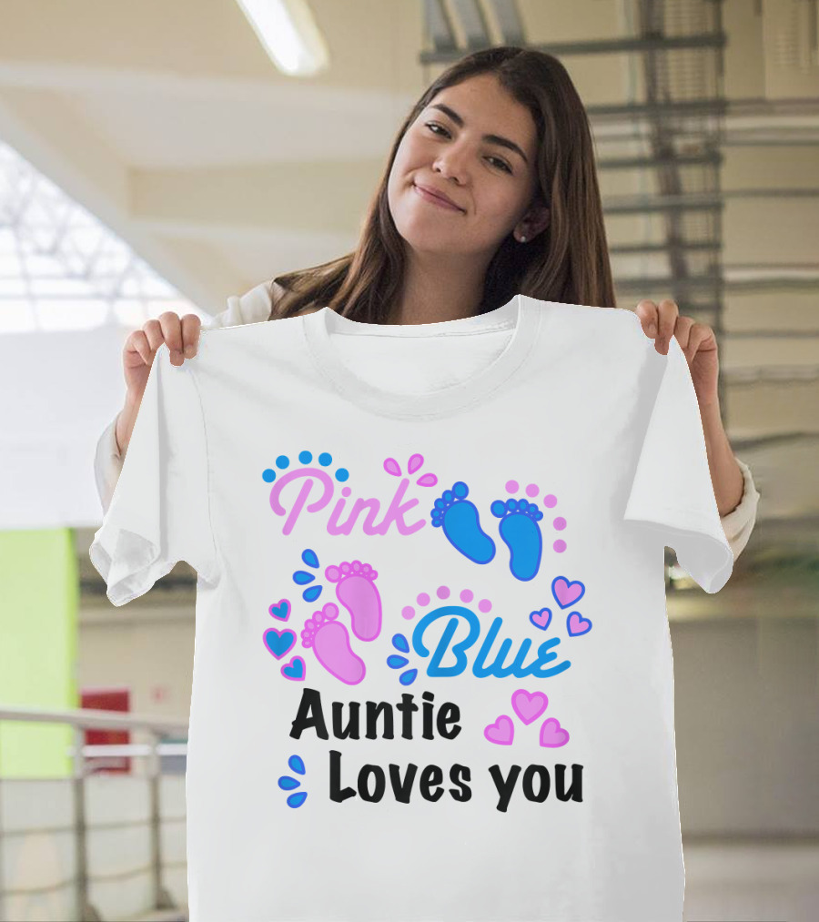 Pink Blue Auntie Loves You Gender Reveal Party Supplies T-Shirt