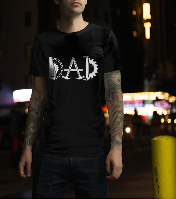 Woodworking Dad Men Daddy Tools Saw Blade Father T-Shirt