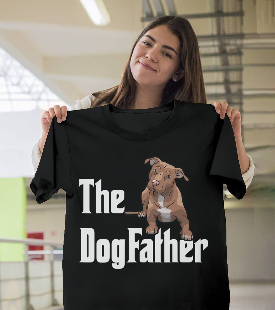 The Dogfather Pitbull Funny T-Shirt