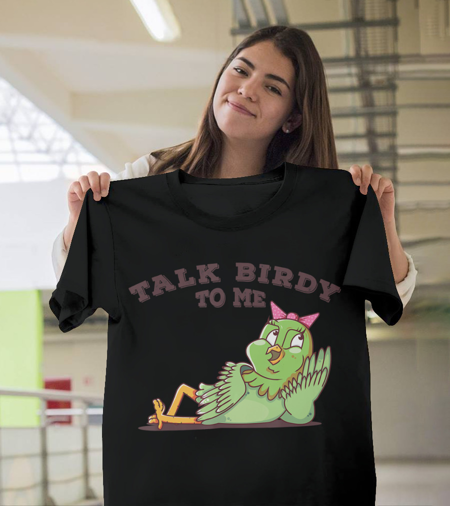 Talk Birdy To Me Funny Parrot Bird Relaxing with Bow T-Shirt
