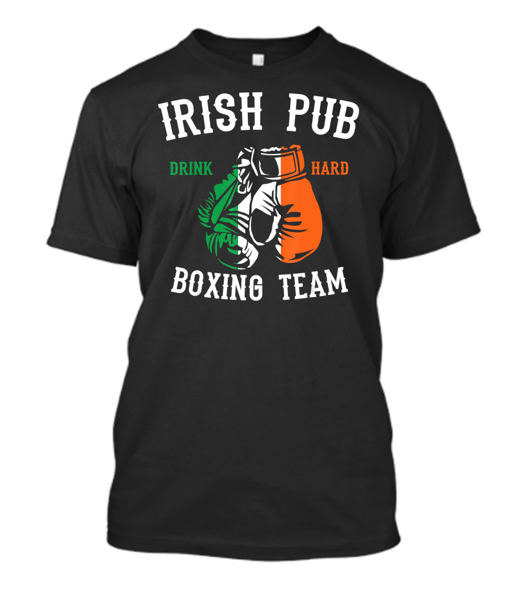 Irish Pub Boxing Team Drink Hard Irish Flag Gloves T-Shirt