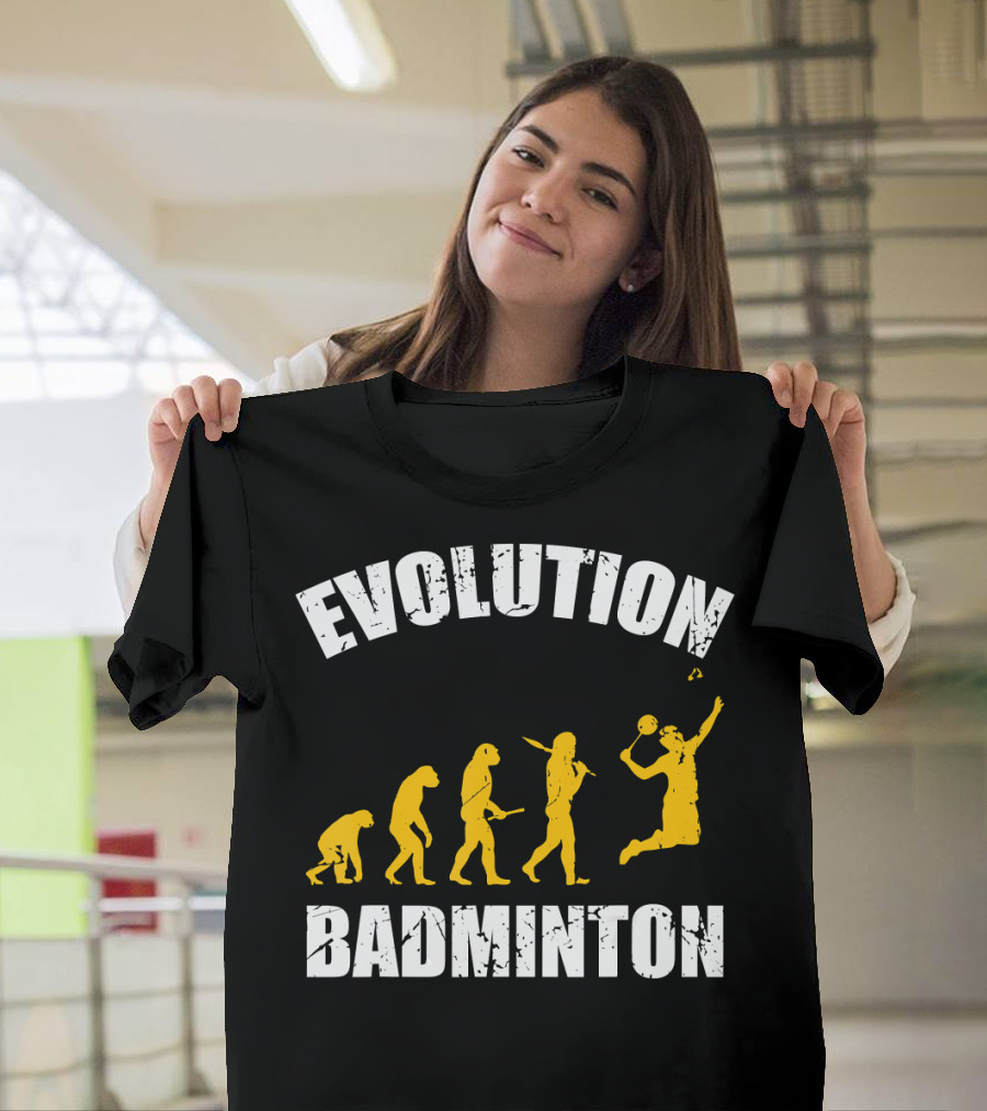 Evolution Of Badminton Fitness Enthusiast T-Shirt