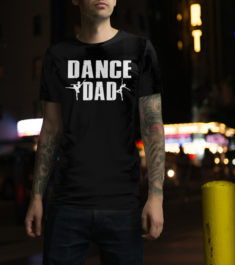 Dance Dad Ballet Mens Great T-Shirt