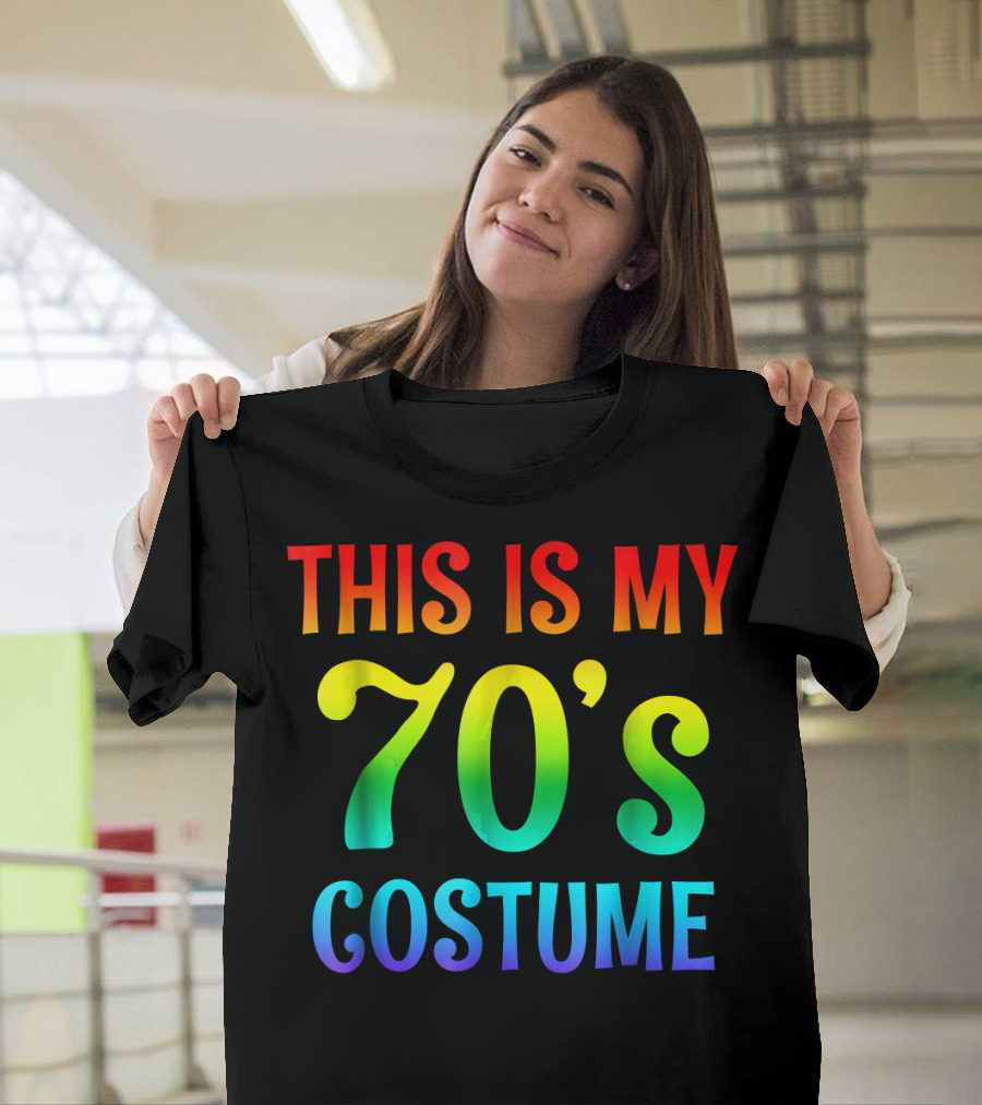 This Is My 70's Costume Halloween 1970s T-Shirt