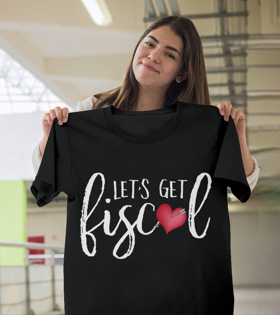 LET'S GET FISCAL Heart Arrow T-Shirt