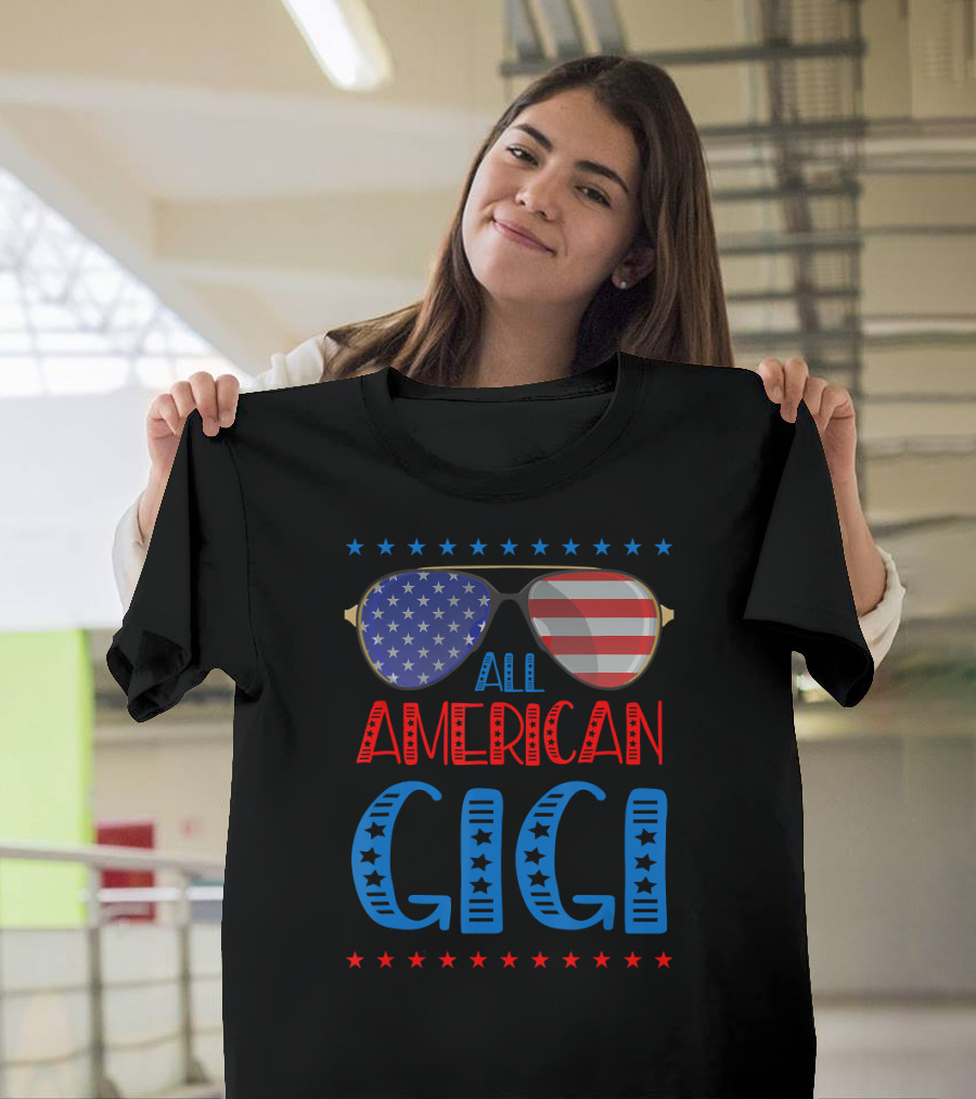 All American Gigi Sunglasses Stars Stripes 4th of July T-Shirt