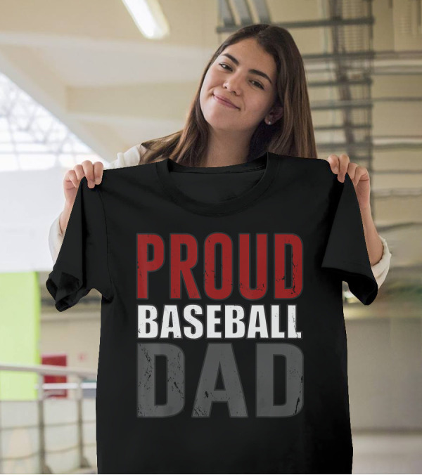 Proud Baseball Dad Awesome T-Shirt