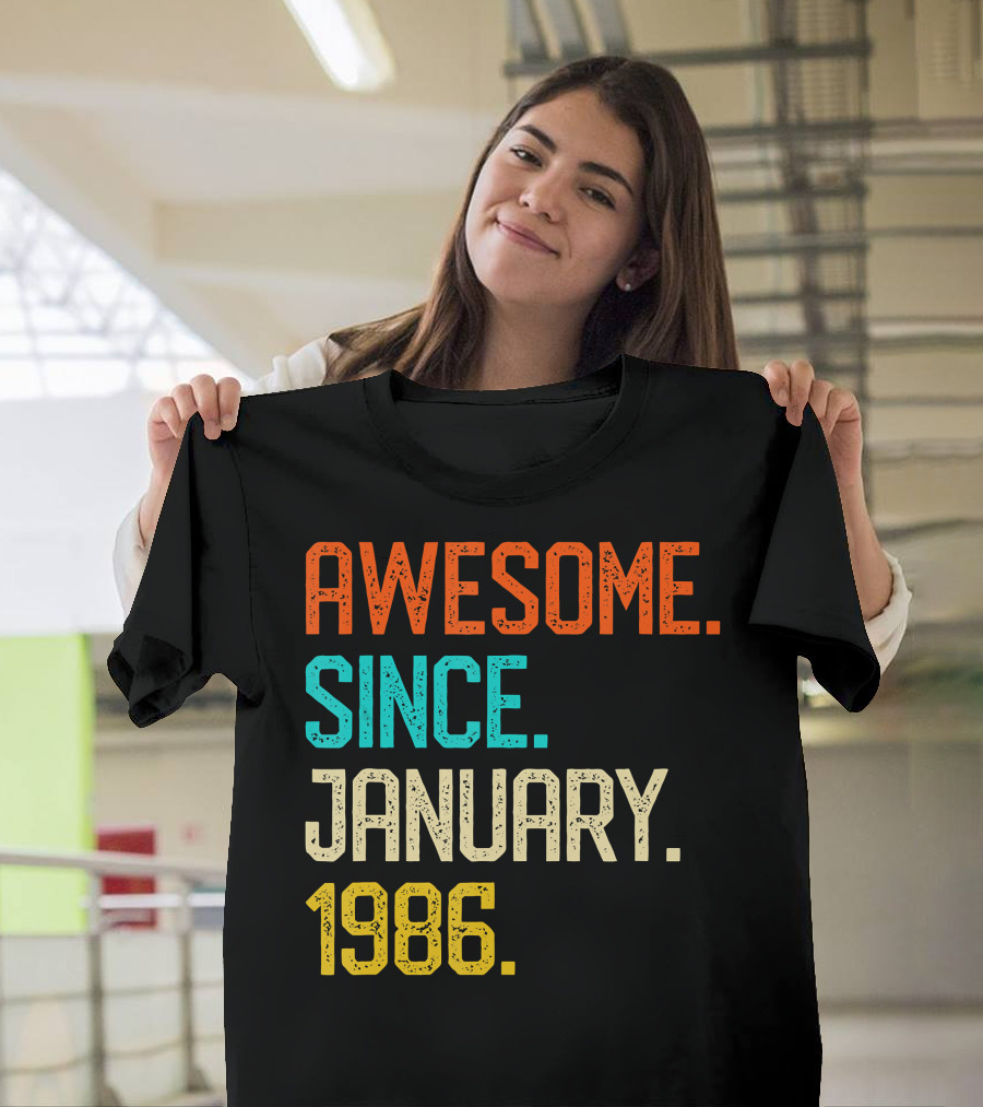 Awesome Since January 1986 Vintage Birth Year T-Shirt