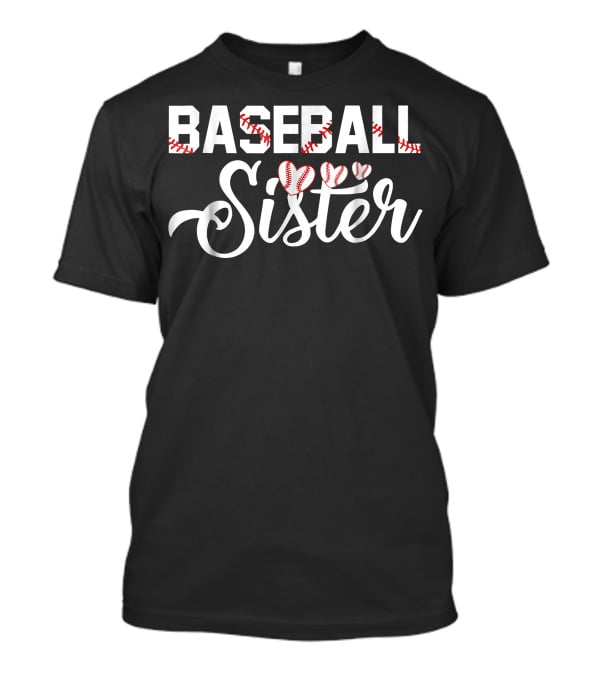 Baseball Sister With Heart Baseball Stitching Elements T-Shirt