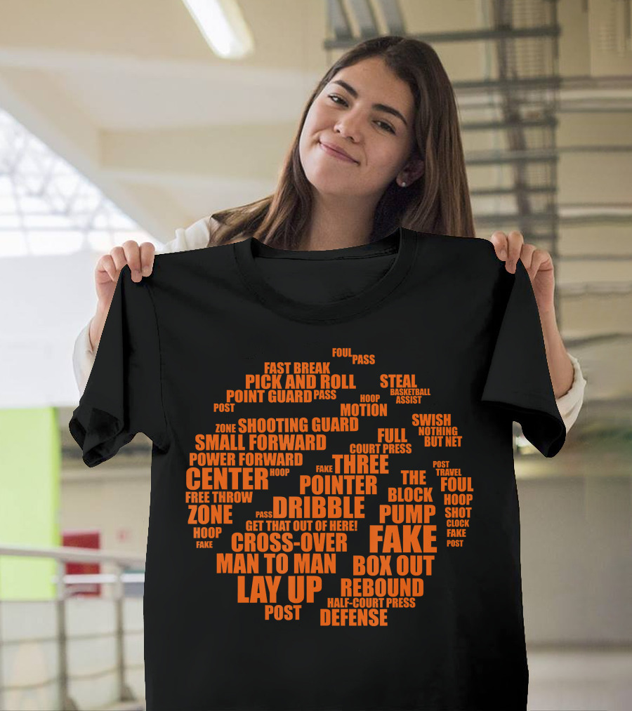 Basketball Terms Motivational Word Cloud Lay Up Dribble Fake Defense Center Three Pointer T-Shirt