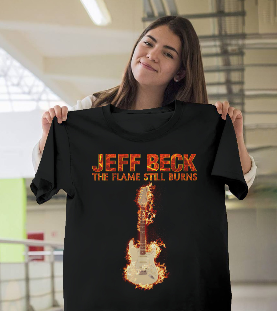 JEFF BECK THE FLAME STILL BURNS T-Shirt