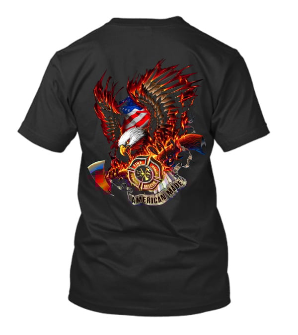 Firefighter American Made Courage Honor Fire Rescue Flame Emblem T-Shirt