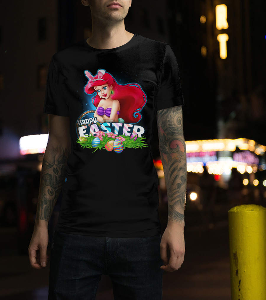 Happy Easter Ariel With Easter Eggs And Bunny Ears T-Shirt