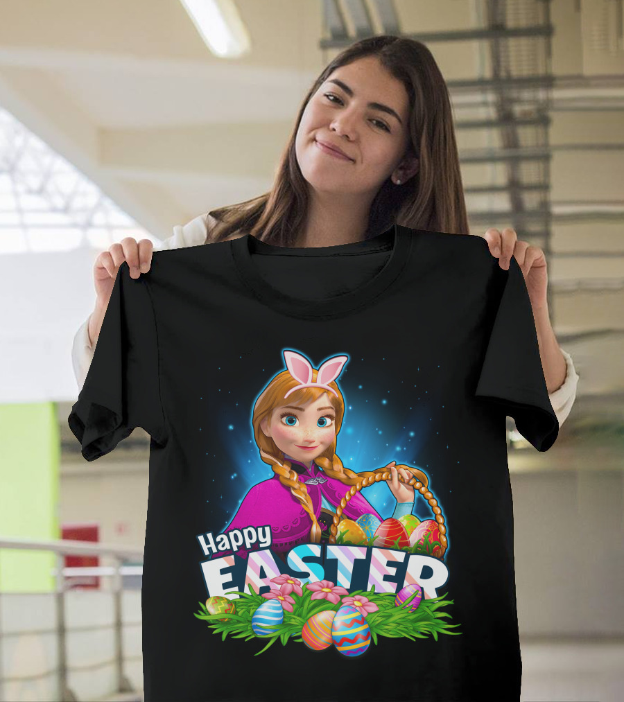 Anna Bunny Ears With Easter Eggs Basket Happy Easter T-Shirt