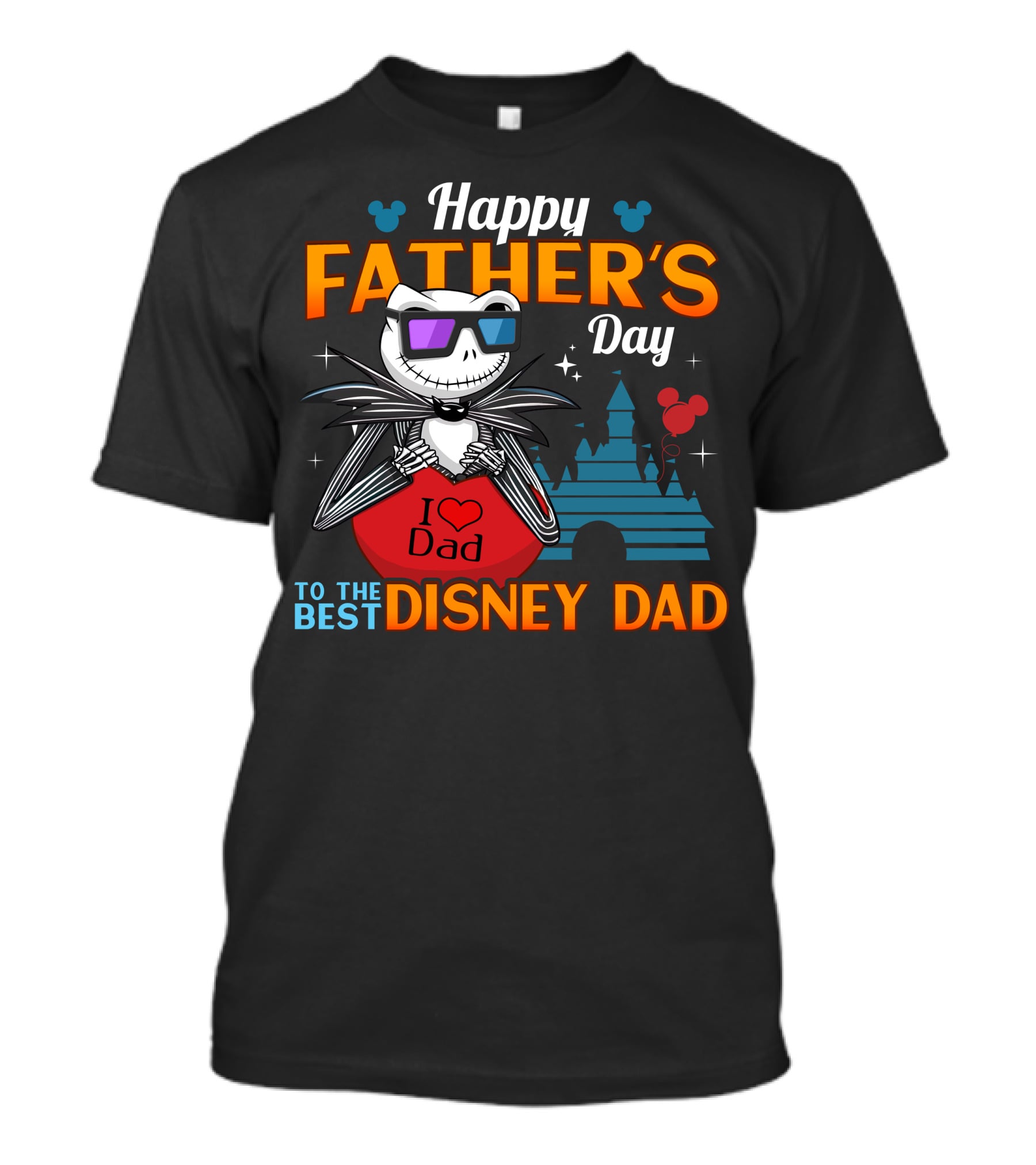Happy Father's Day To The Best Disney Dad Jack Skellington T-Shirt