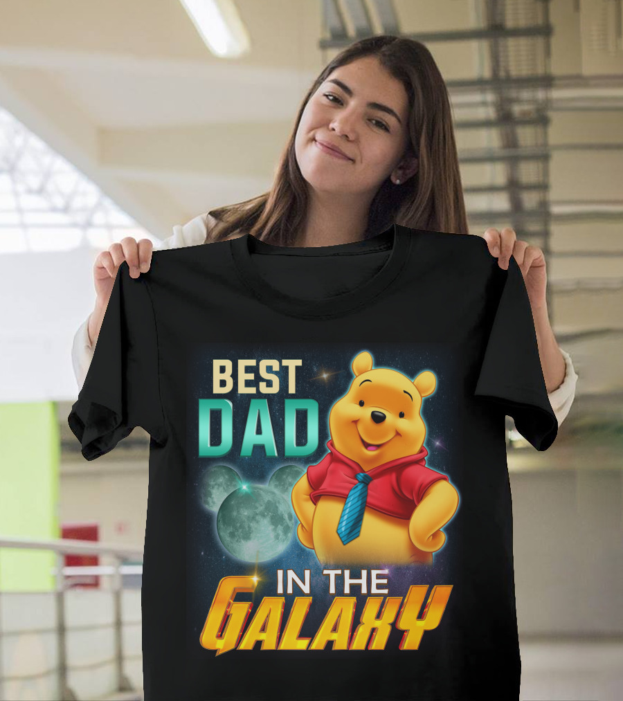 Best Dad IN The Galaxy Pooh T-Shirt