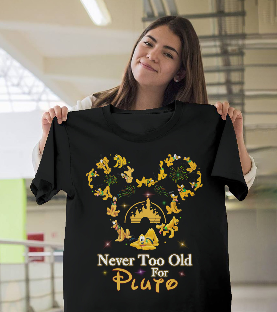 Never Too Old For Pluto Disney Castle Fireworks Mickey Ears T-Shirt