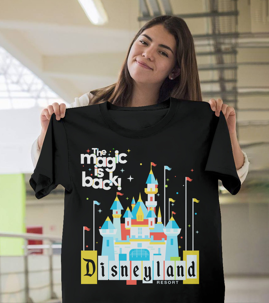 The Magic Is Back Disneyland Resort Castle T-Shirt
