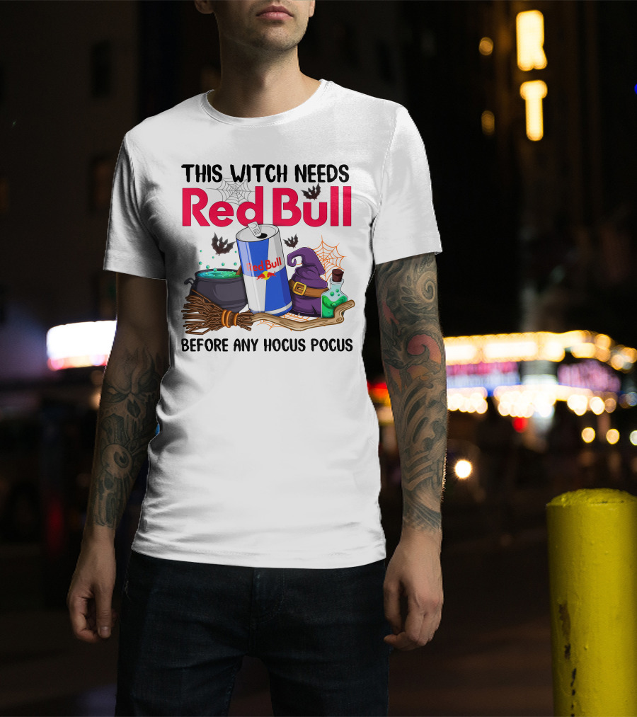 This Witch Needs Red Bull Before Any Hocus Pocus T-Shirt