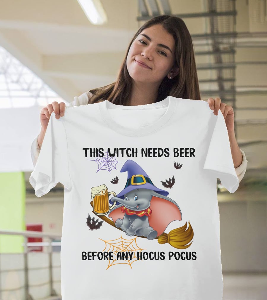 This Witch Needs Beer Before Any Hocus Pocus Dumbo T-Shirt