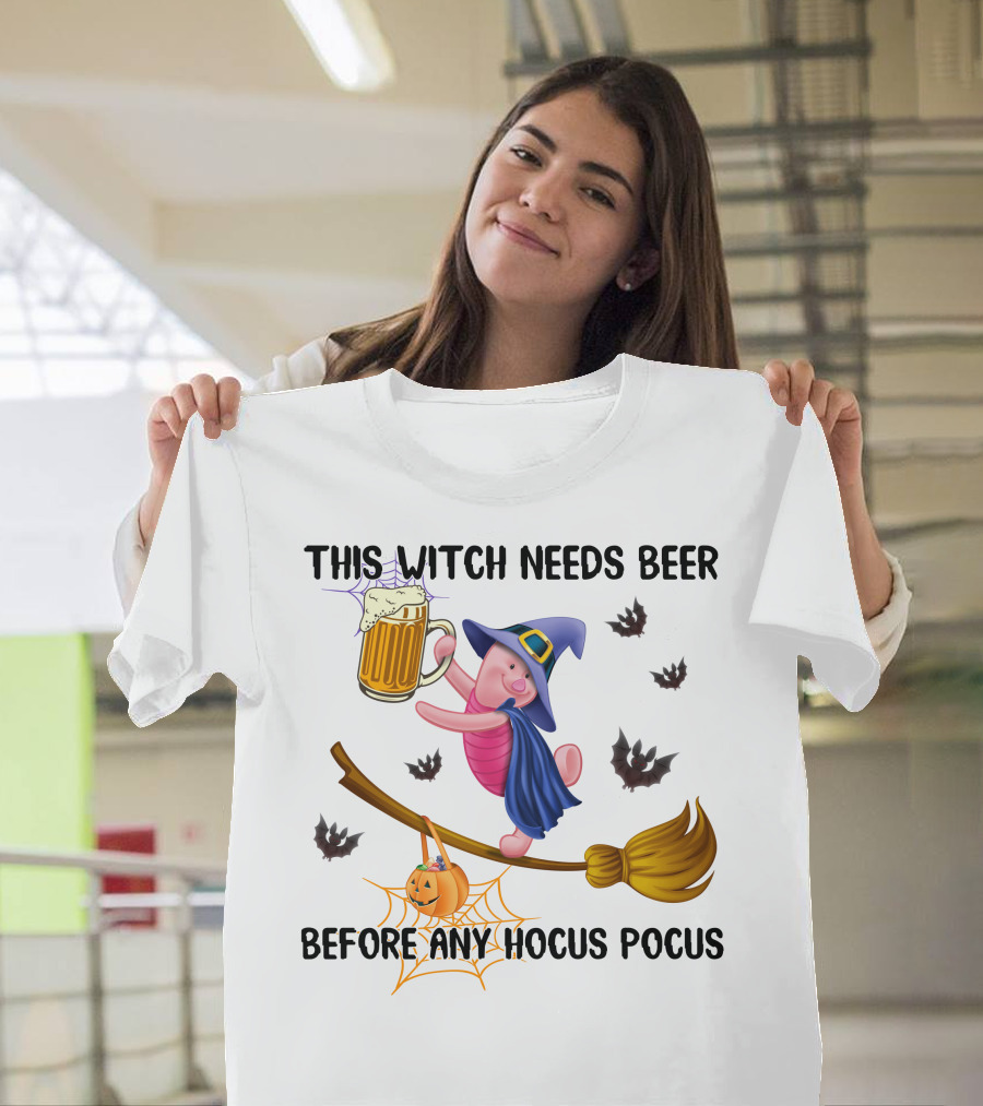 This Witch Needs Beer Before Any Hocus Pocus Piglet T-Shirt