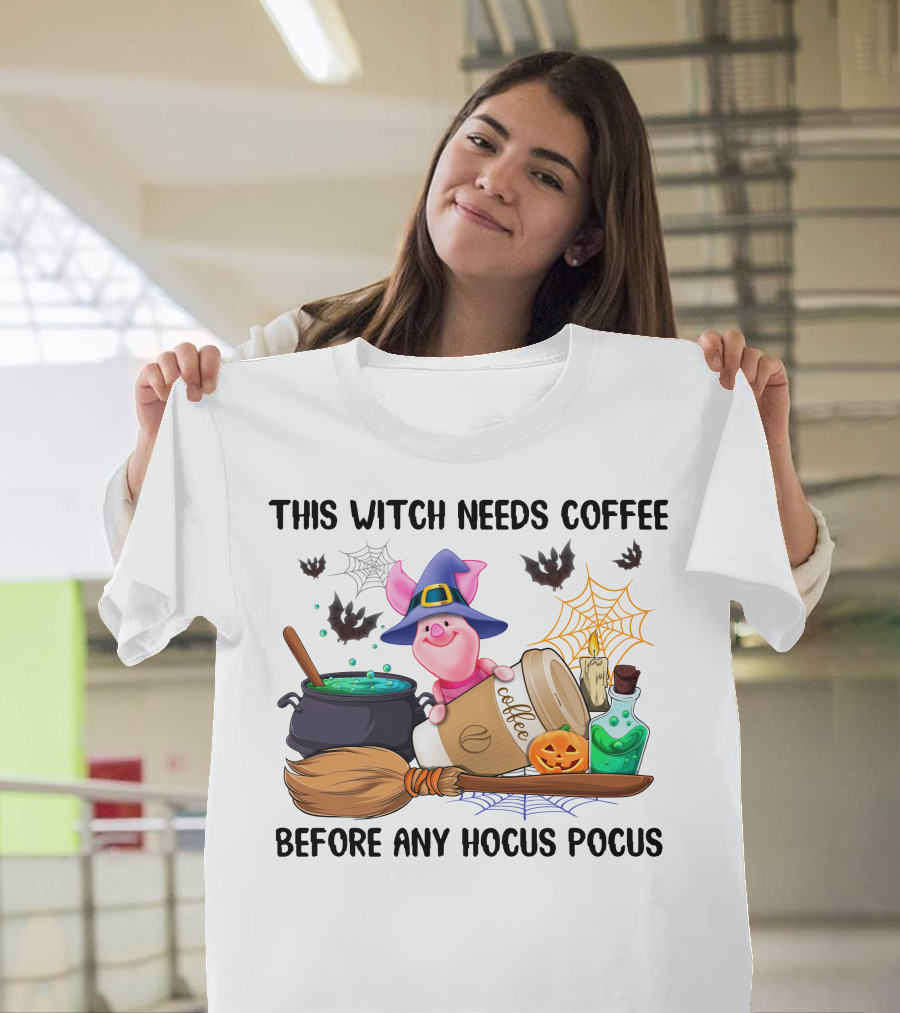 This Witch Needs Coffee Before Any Hocus Pocus Piglet Pumpkin Bats Potions T-Shirt