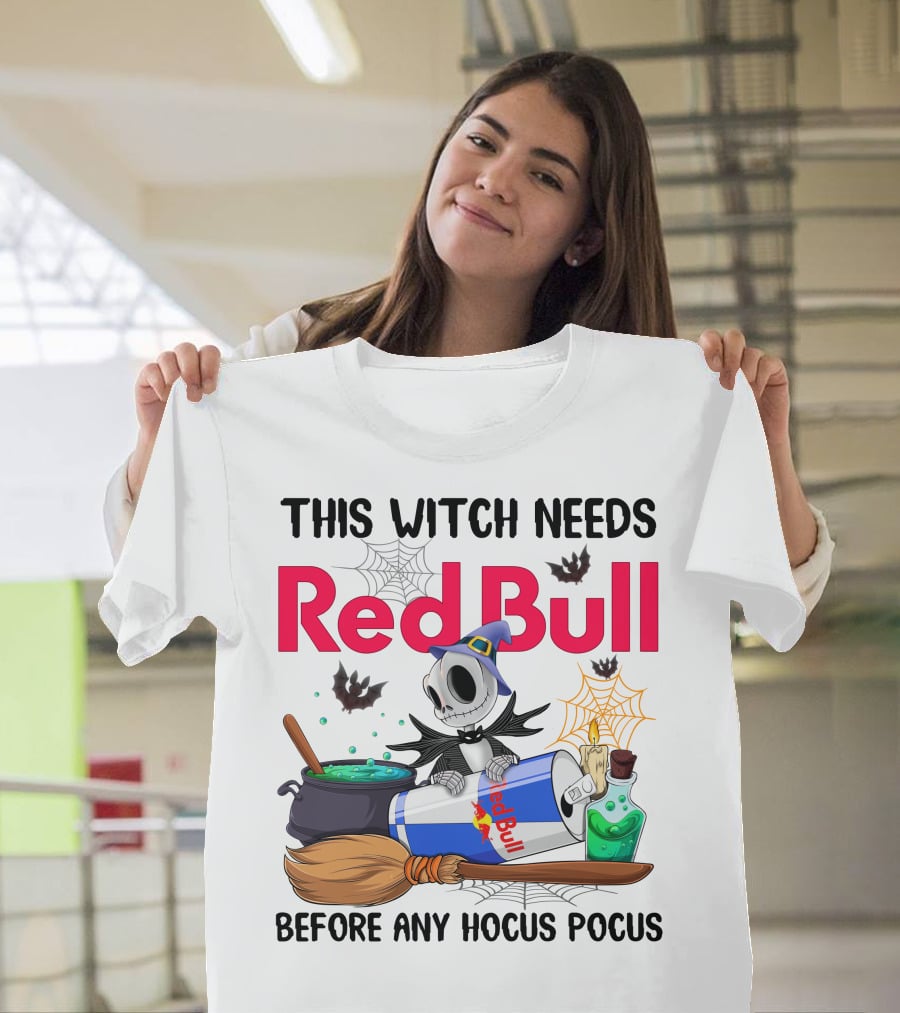 This Witch Needs Red Bull Before Any Hocus Pocus Jack Skellington T-Shirt
