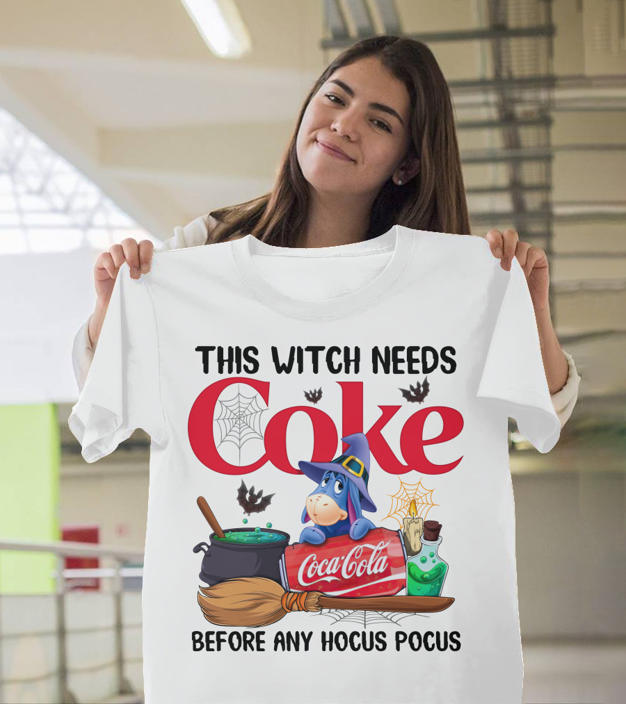 This Witch Needs Coke Coca-Cola Eeyore Before Any Hocus Pocus T-Shirt