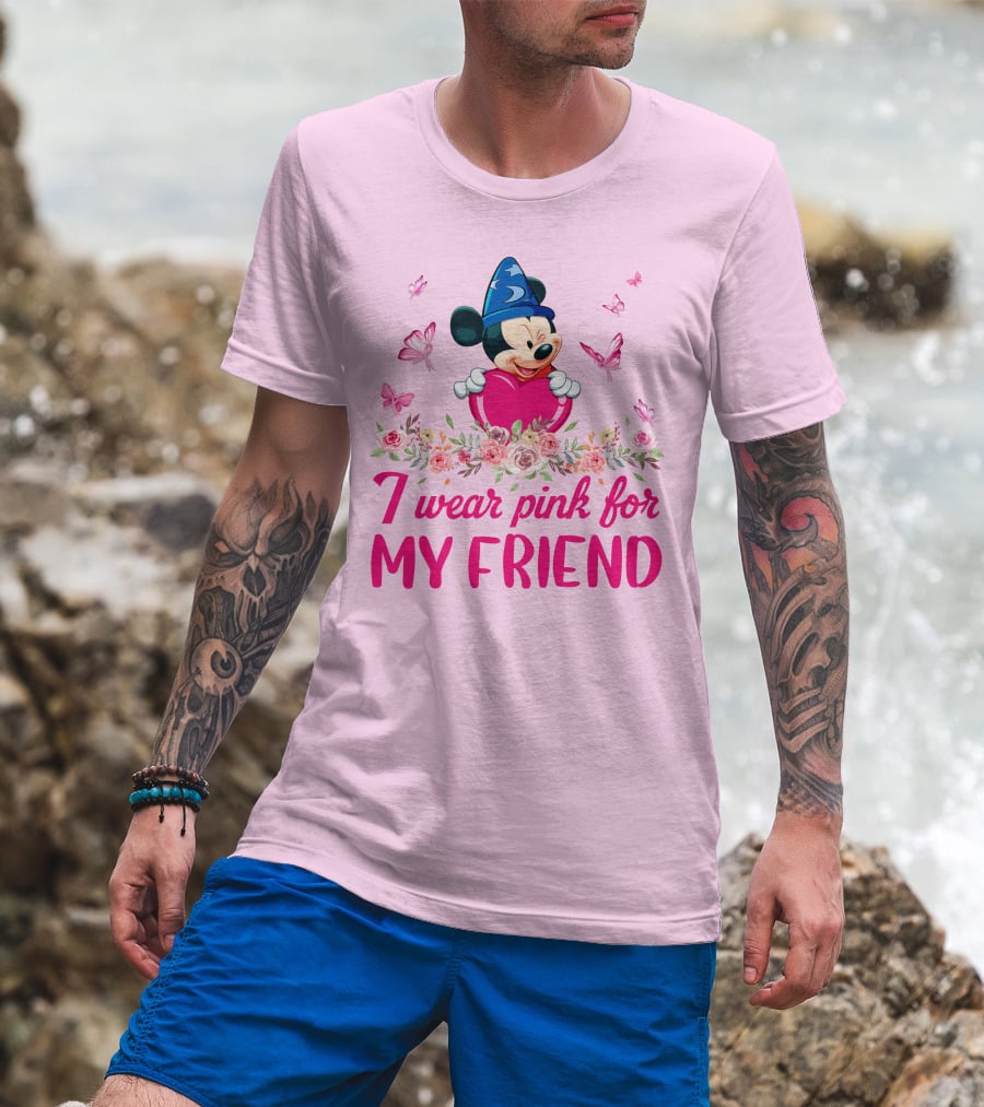 Mickey Fantasia I Wear Pink For My Friend T-Shirt