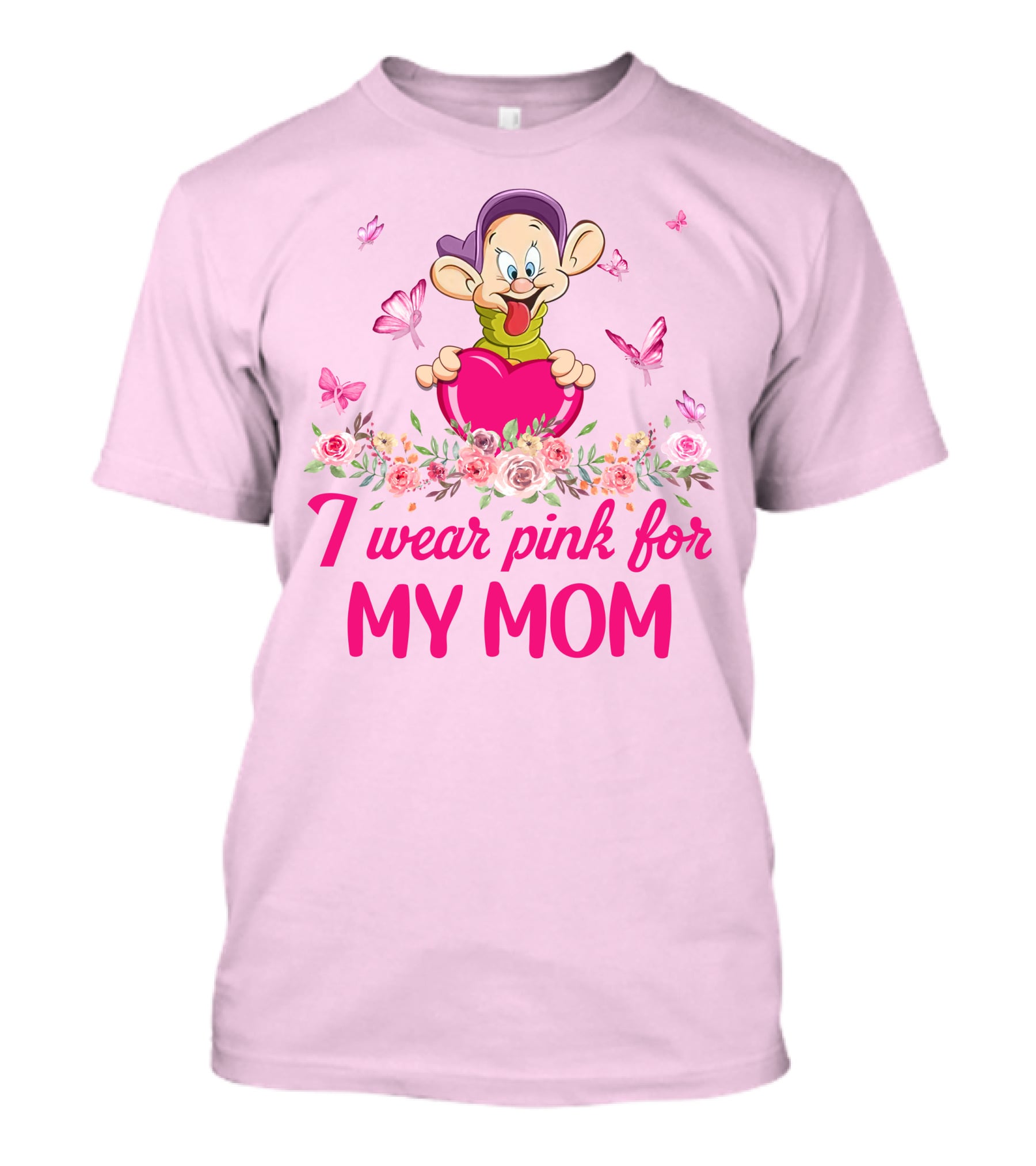 Dopey I Wear Pink For My Mom T-Shirt
