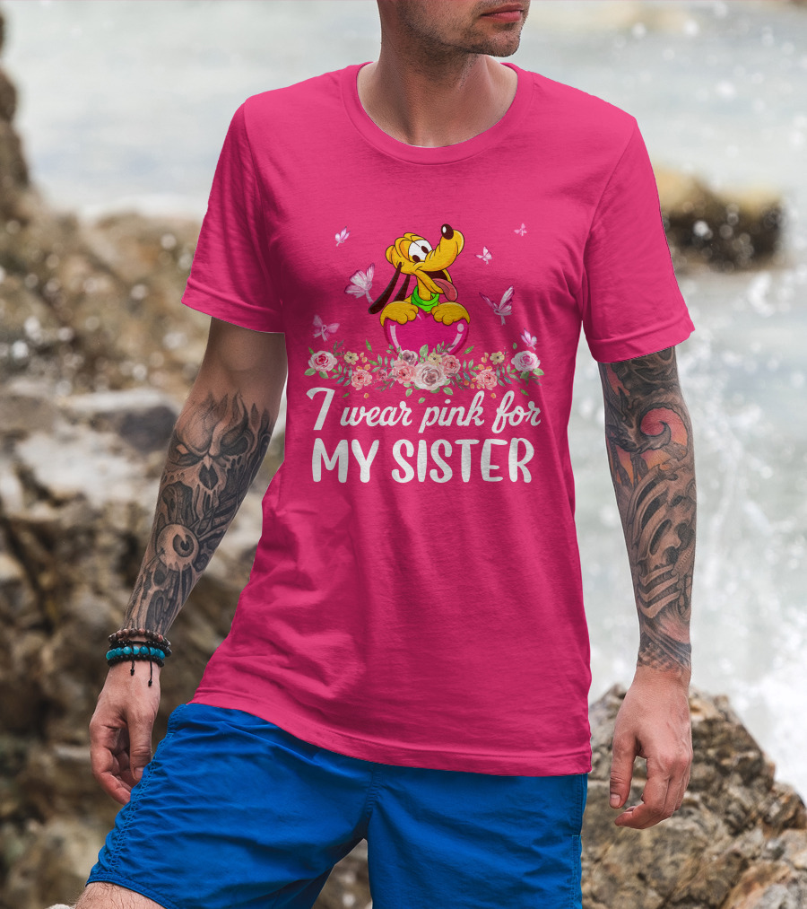 I Wear Pink For My Sister Pluto Butterflies And Flowers T-Shirt