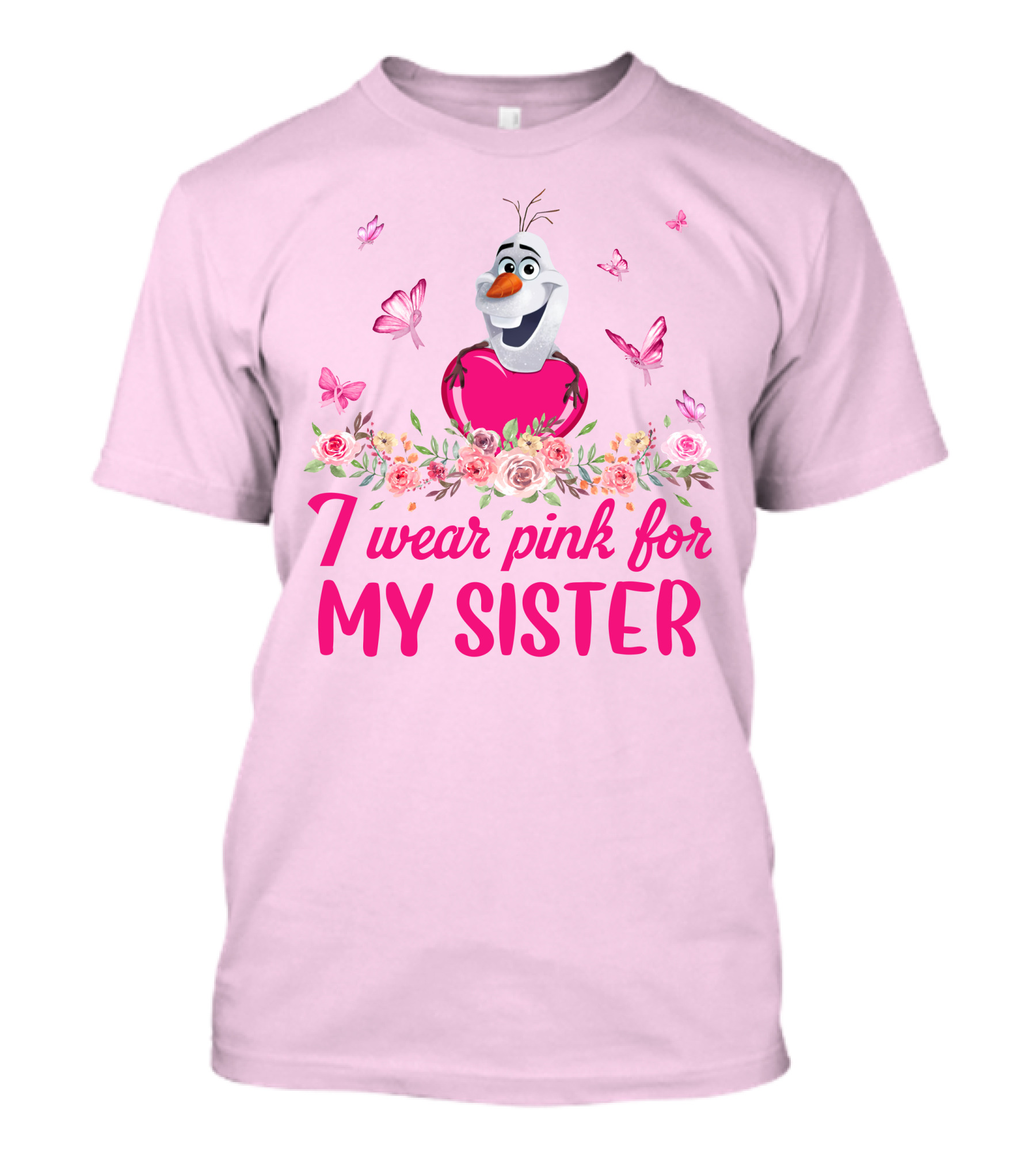 Olaf I Wear Pink For My Sister Butterfly Floral T-Shirt