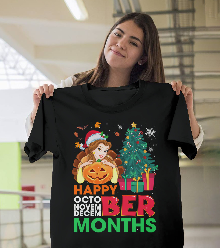 Happy Octo Novem Decem Ber Months Belle Christmas Tree Jack-O'-Lantern T-Shirt