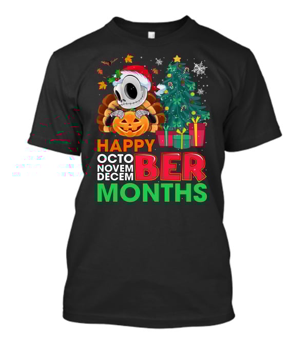 Happy Octo Novem December Months Jack Skellington T-Shirt