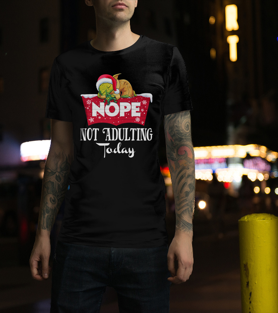 Yoda Nope Not Adulting Today Christmas Santa Hat T-Shirt