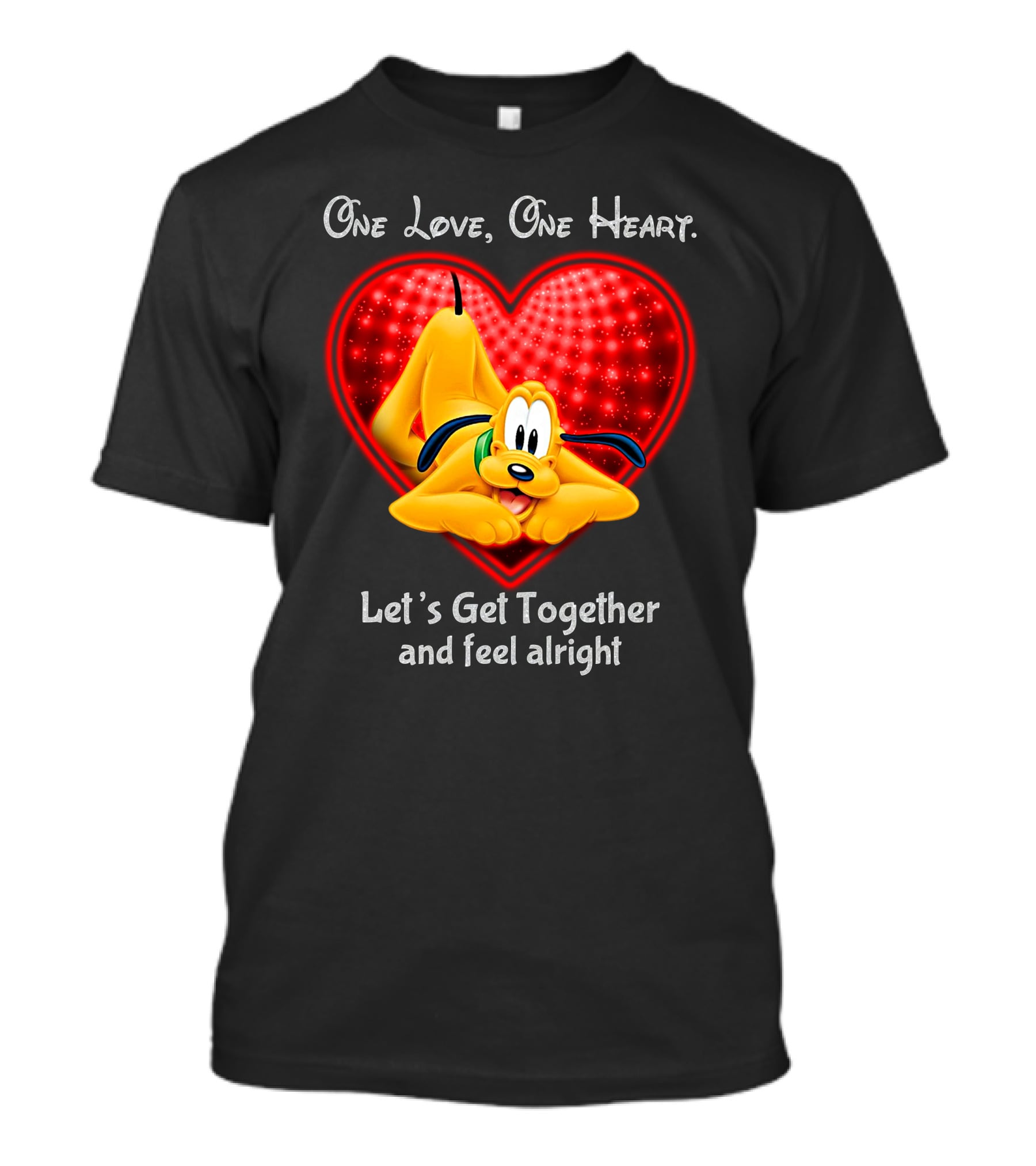 One Love One Heart Let's Get Together And Feel Alright Pluto Love T-Shirt