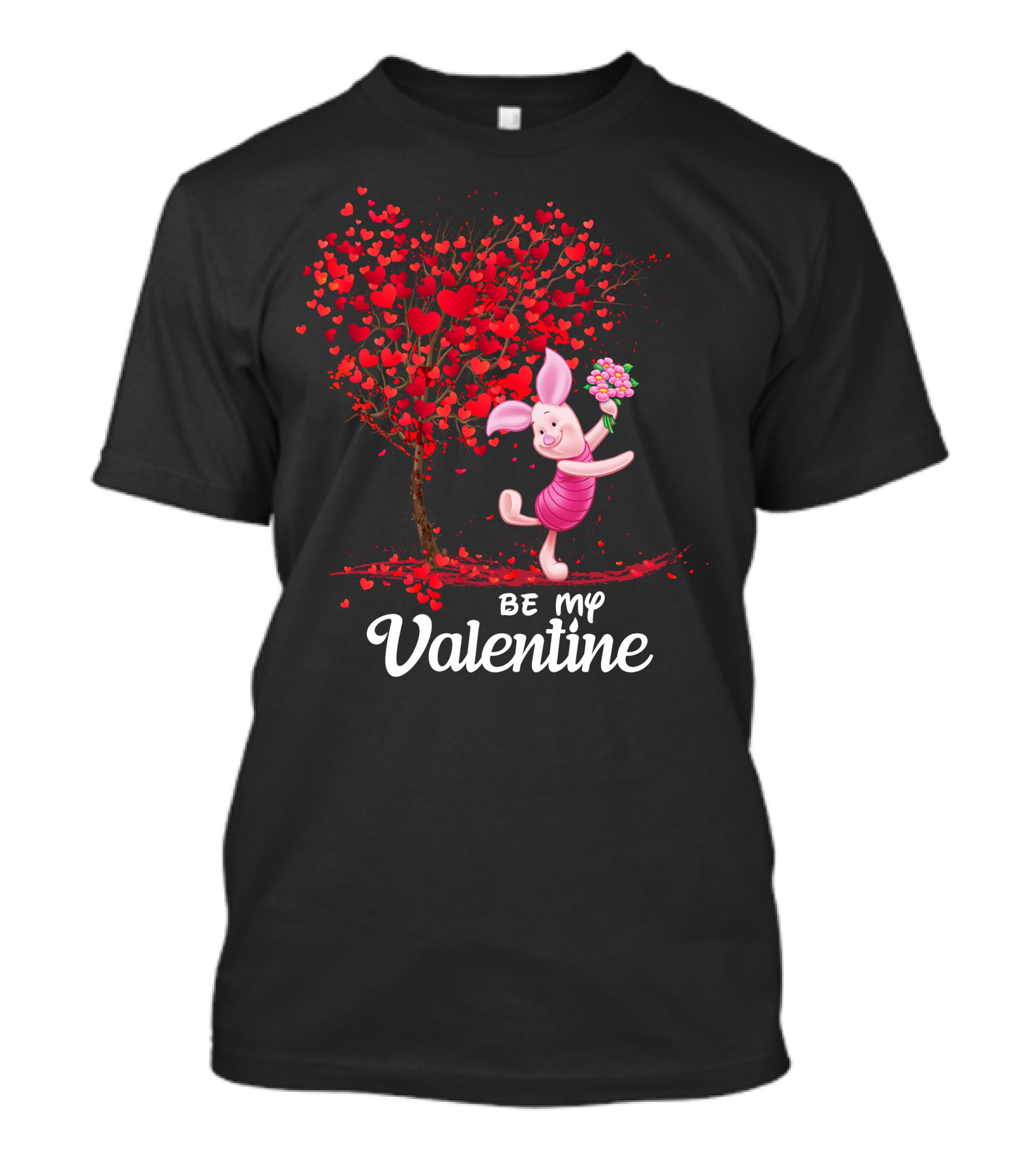 Piglet Be My Valentine Heart Tree And Flowers T-Shirt