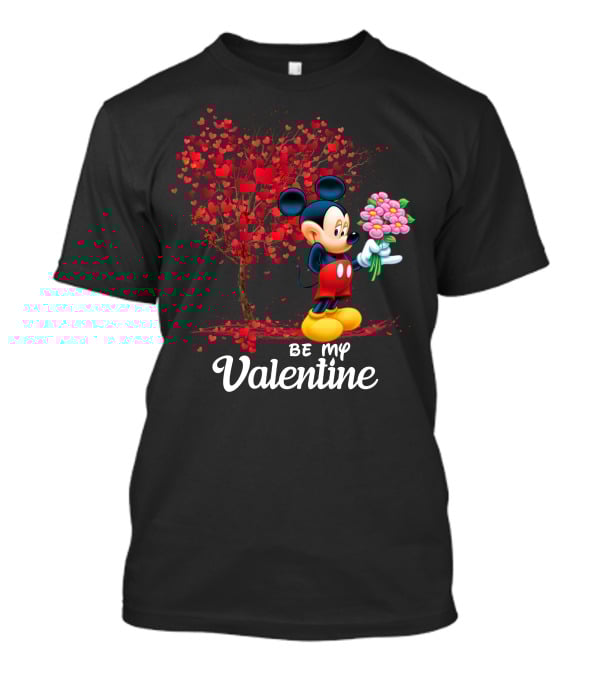 Be My Valentine Mickey Mouse Heart Tree Flowers T-Shirt