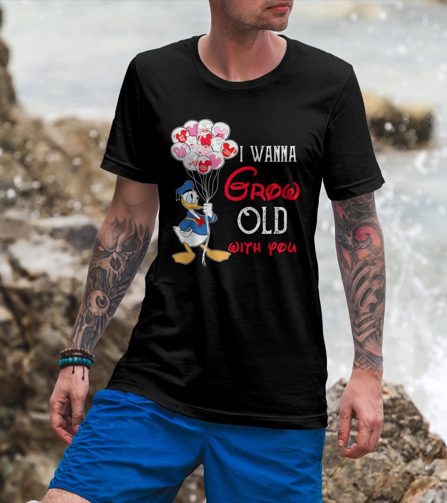 Donald Duck I Wanna Grow Old With You Balloons T-Shirt