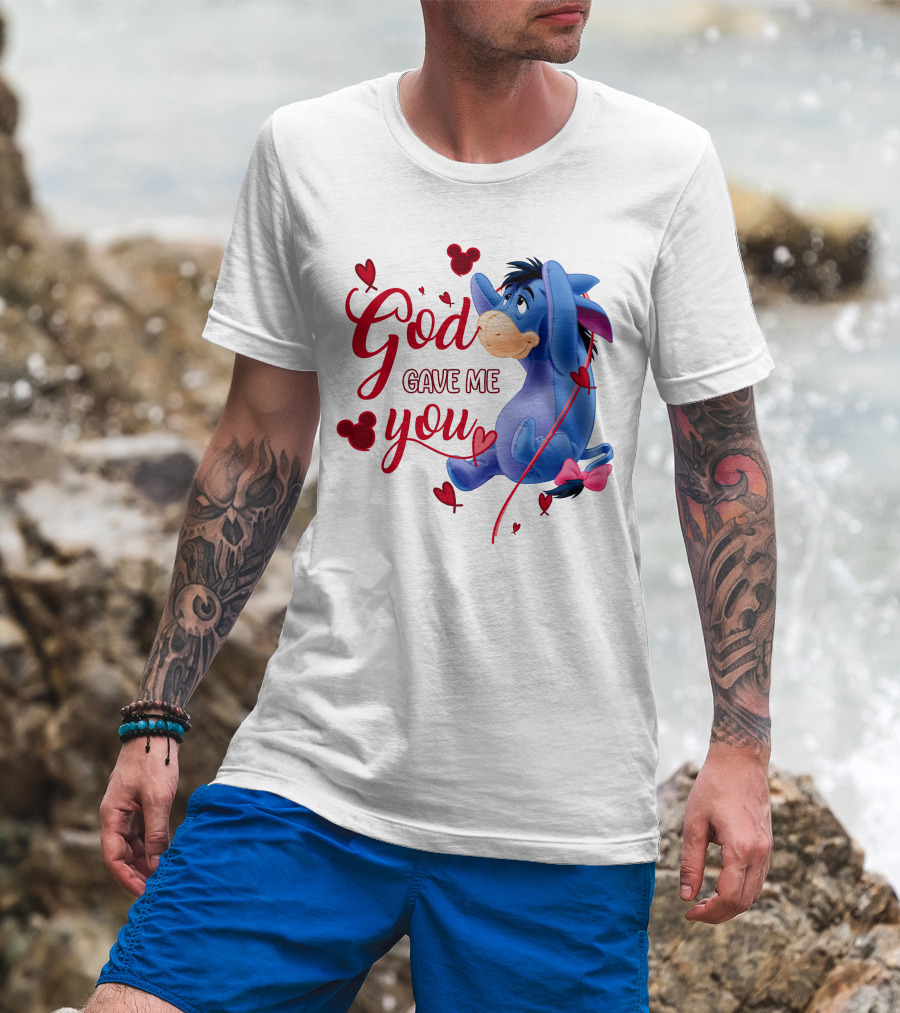 God Gave Me You Eeyore Mickey Hearts T-Shirt