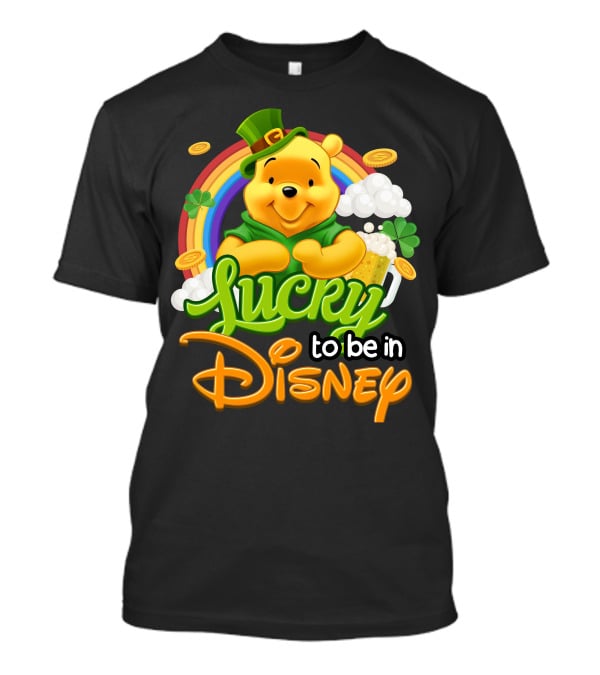 Lucky To Be In Disney Pooh T-Shirt