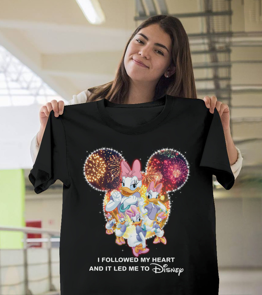 I Followed My Heart And It Led Me To Disney Daisy T-Shirt
