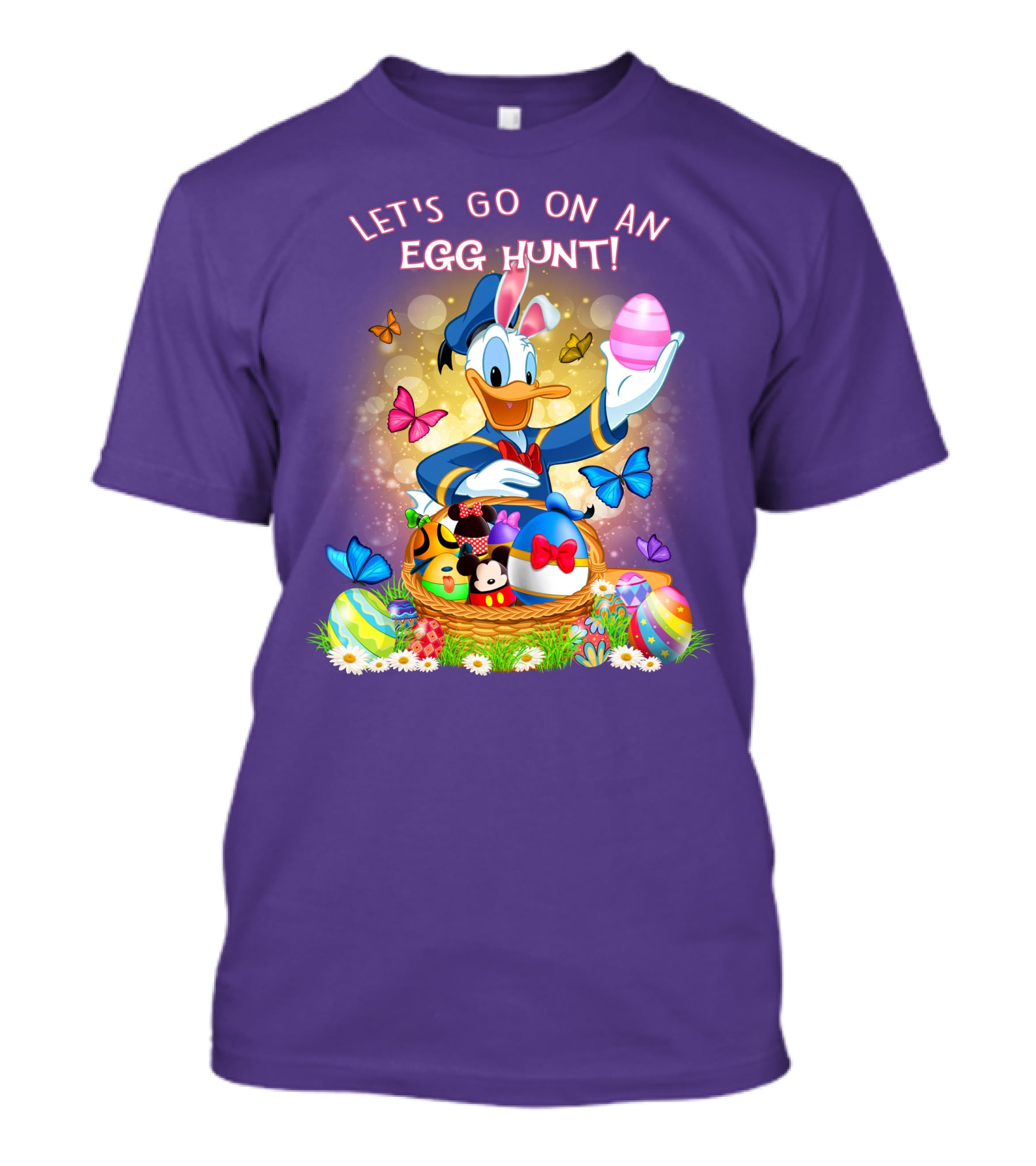 Let's Go On An Egg Hunt Donald Duck Basket Butterflies And Eggs T-Shirt