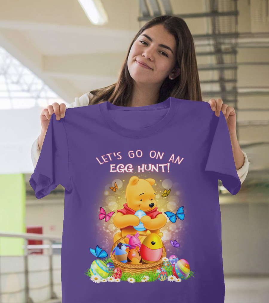 Let's Go On An Egg Hunt Pooh T-Shirt