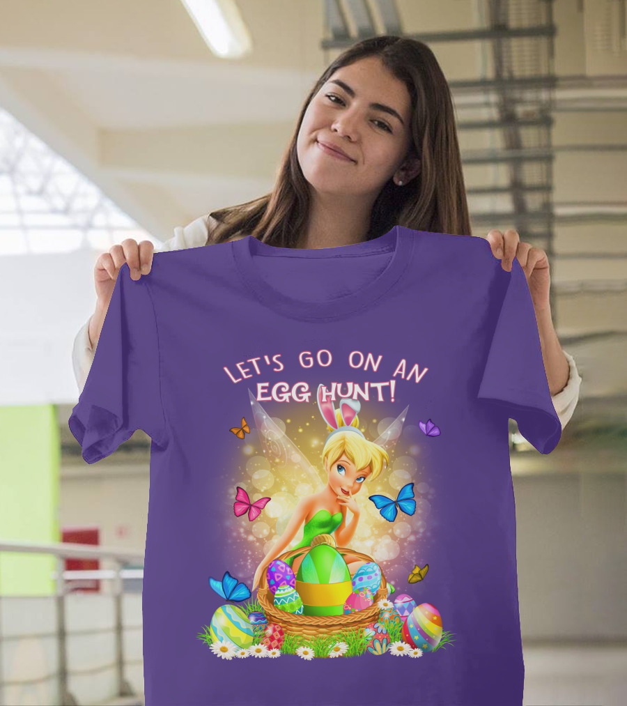 Let's Go On An Egg Hunt Tinkerbell Basket Butterflies T-Shirt