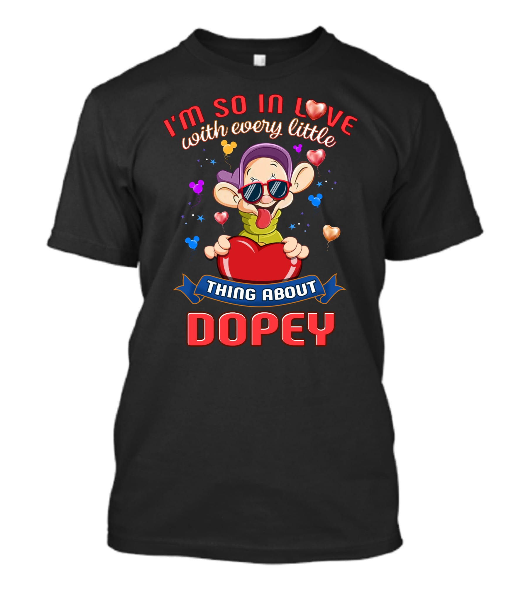 I'm So In Love With Every Little Thing About Dopey T-Shirt